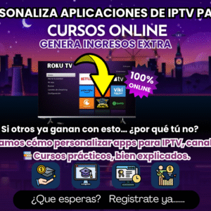 CURSO CREA TU PROPIA APP DE IPTV PARA ROKU